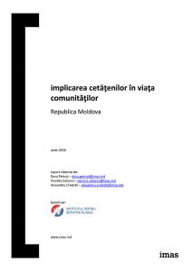 Raport „Implicarea cetăţenilor în viaţa comunităţilor”, 2018. Elaborat de IMAS la solicitarea IRI.