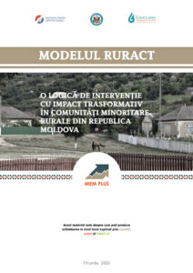 Raport în cadrul proiectului „Împuternicirea comunităților etnice din Moldova”, 2014-2021.